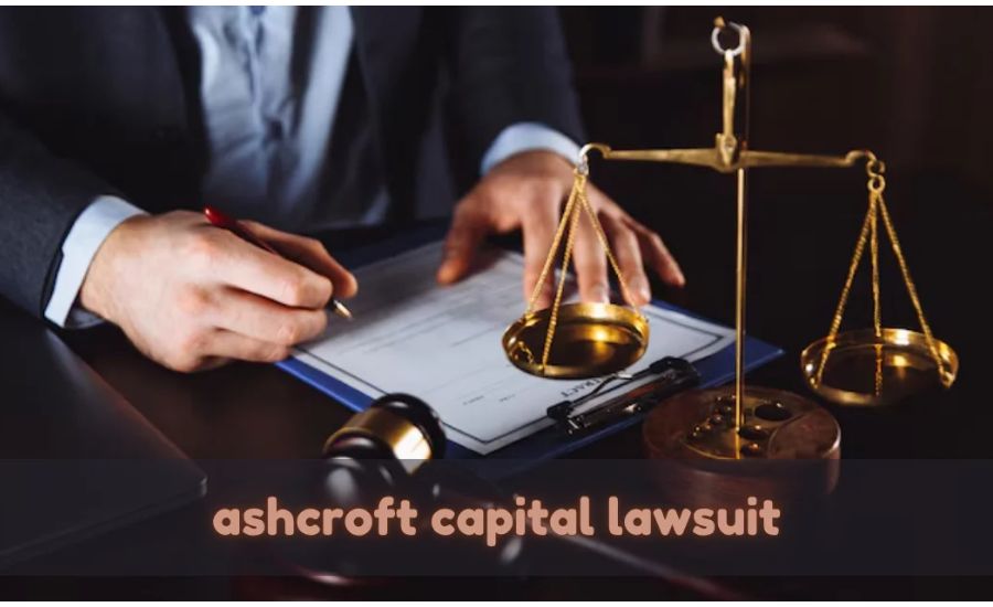 ashcroft capital lawsuit