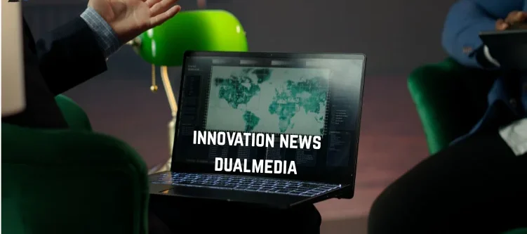 Innovation News Dualmedia: The Future of Smart Technology and Digital Evolution innovation news dualmedia